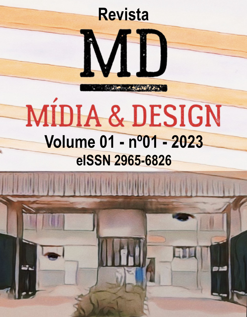 					Visualizar v. 1 n. 01 (2023): Revista Mídia e Design
				